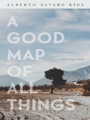 cover image of A Good Map of All Things